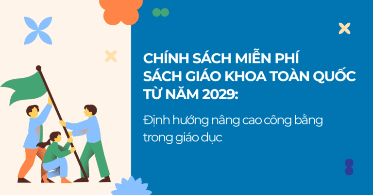 Chính sách miễn phí sách giáo khoa toàn quốc từ năm 2029: Định hướng nâng cao công bằng trong giáo dục