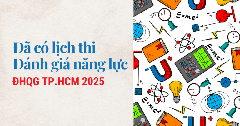 Đã có lịch thi Đánh giá năng lực của Đại học Quốc gia TP.HCM 2025