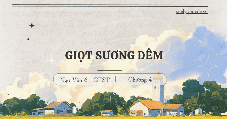 GIỌT SƯƠNG ĐÊM
