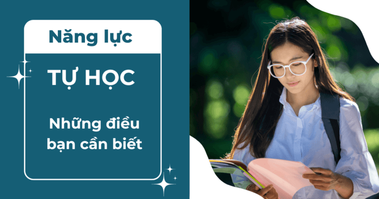 Năng lực tự học – Những điều bạn cần biết